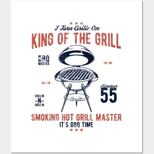 King Of The Grill Posters and Art